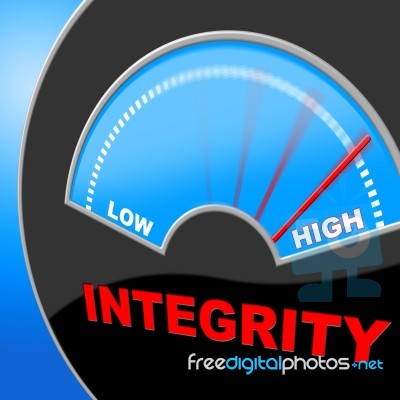 Integrity High Shows Trust Decency And Inflated Stock Image