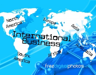 International Business Represents Across The Globe And Countries… Stock Image