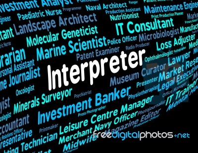 Interpreter Job Shows Profession Jobs And Translators Stock Image