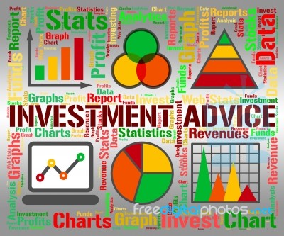 Investment Advice Means Invested Information And Portfolio Stock Image