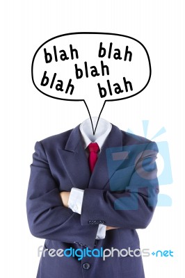 Invisible Businessman No Head Say Blah Blah Blah Stock Photo