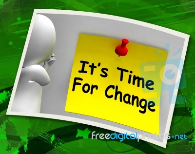 Its Time For Change Photo Means Revise Reset Or Transform Stock Image