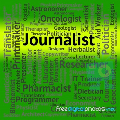 Journalist Job Represents War Correspondent And Columnist Stock Image