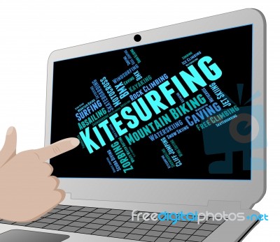 Kitesurfing Word Shows Text Words And Kitesurfer Stock Image