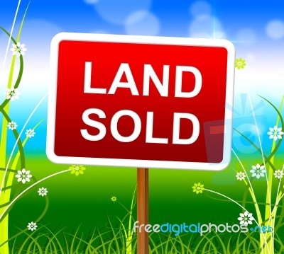 Land Sold Shows Real Estate Agent And Property Stock Image