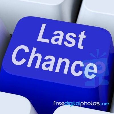 Last Chance Key Shows Final Opportunity Online Stock Image
