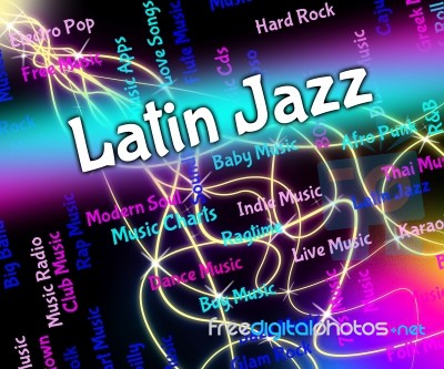 Latin Jazz Represents Sound Tracks And Harmonies Stock Image