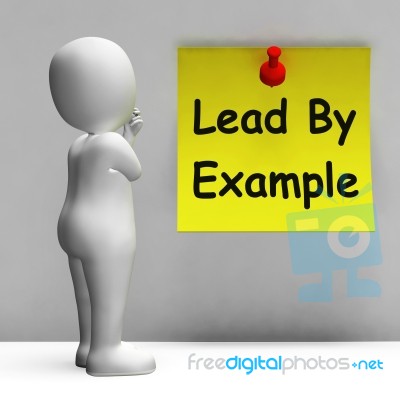 Lead By Example Note Means Mentor And Inspire Stock Image