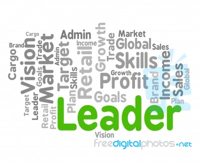 Leader Word Represents Wordclouds Control And Management Stock Image