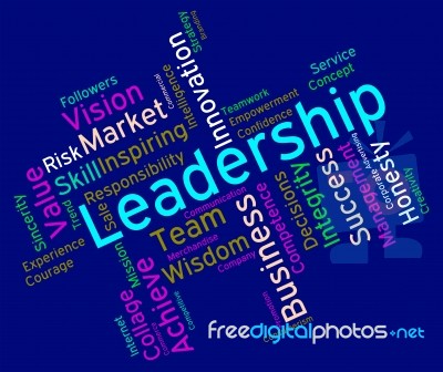 Leadership Words Represents Led Command And Authority Stock Image