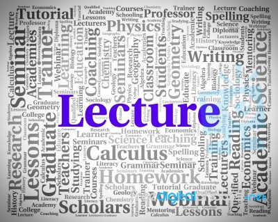 Lecture Word Indicates Discourse Talk And Recitations Stock Image