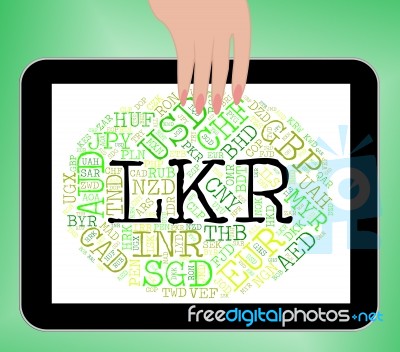 Lkr Currency Shows Sri Lanka Rupee And Banknotes Stock Image