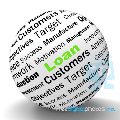 Loan Sphere Definition Means Bank Credit Or Funding Stock Image