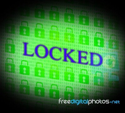 Locked Security Represents Secure Unauthorized And Locking Stock Image