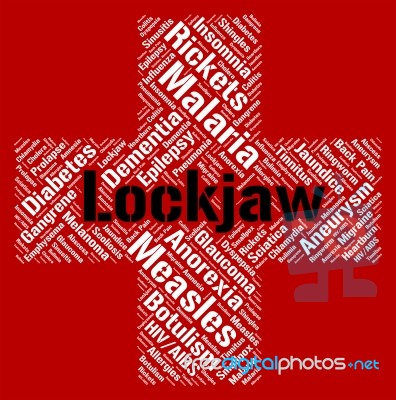 Lockjaw Word Shows Poor Health And Affliction Stock Image