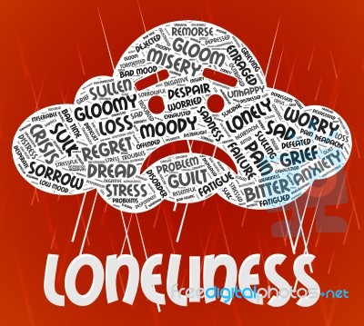 Loneliness Word Means Wordclouds Unwanted And Friendless Stock Image