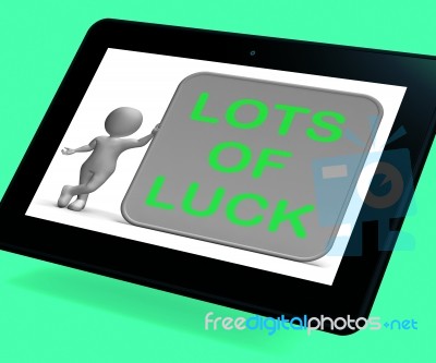 Lots Of Luck Tablet Means Wishes Fortune And Success Stock Image