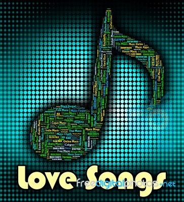 Love Songs Means Sound Track And Audio Stock Image