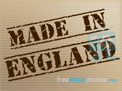 Made In England Shows United Kingdom And British Stock Image