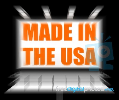 Made In The Usa Sign Displays Produced In America Stock Image