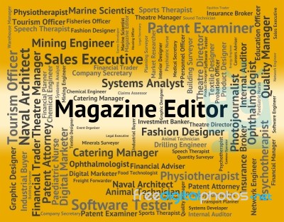 Magazine Editor Means Hiring Word And Manager Stock Image