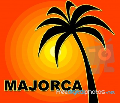 Majorca Holiday Indicates Go On Leave And Heat Stock Image