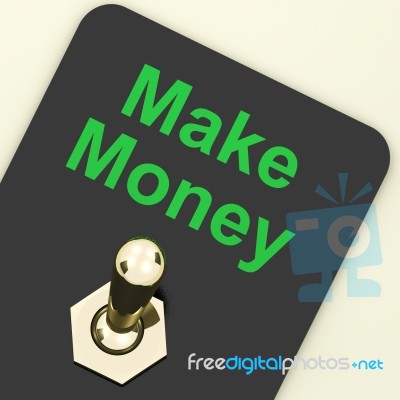 Make Money Text And Switch Stock Image