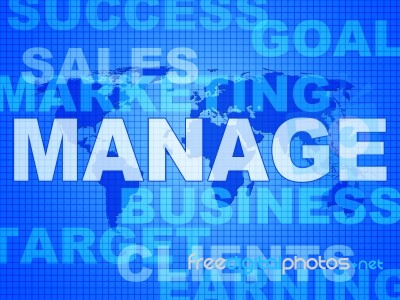 Manage Words Represents Directorate Head And Managing Stock Image