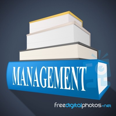 Management Book Represents Bosses Company And Directorate Stock Image