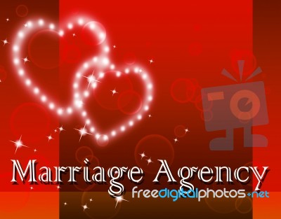 Marriage Agency Means Service Weddings And Companies Stock Image