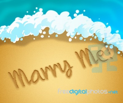 Marry Me Represents Weddings Marriage And Partners Stock Image