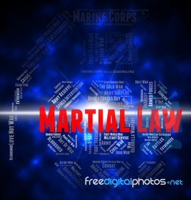 Martial Law Shows Armed Forces And Army Stock Image