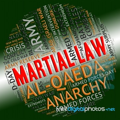 Martial Law Shows Military Action And Defence Stock Image