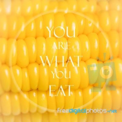 Meaningful Quote On Corn Background Stock Photo