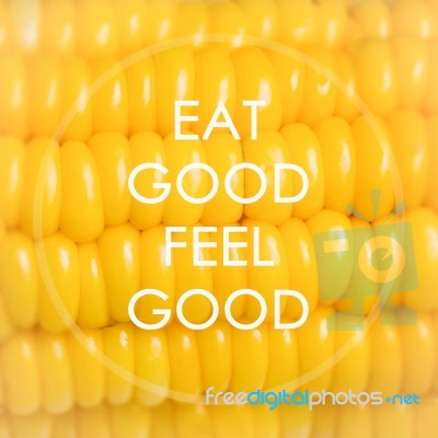 Meaningful Quote On Corn Background Stock Photo