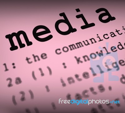 Media Definition Shows Social Media Or Multimedia Stock Image