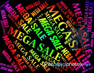 Mega Sale Indicating Discount Offers And Closeout Stock Image