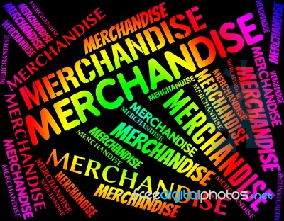 Merchandise Word Representing Buy Shopping And Wares Stock Image