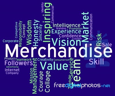 Merchantise Words Means Sale Stock And Goods Stock Image