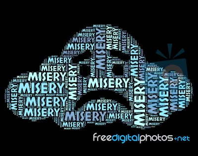 Misery Word Represents Low Spirited And Depressed Stock Image