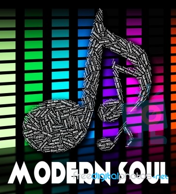 Modern Soul Shows Twenty First Century And Musical Stock Image