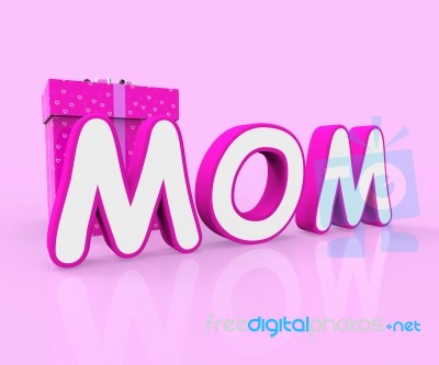 Mom Giftbox Shows Mother Occasion And Celebrate Stock Image