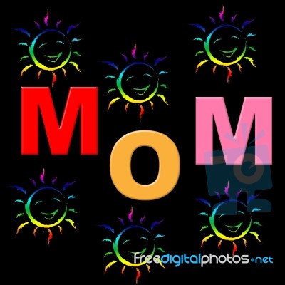 Mom Parents Means Mother And Baby And Mommy Stock Image