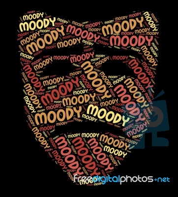 Moody Word Represents Words Dour And Emotional Stock Image