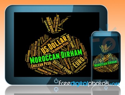 Moroccan Dirham Shows Morocco Dirhams And Currencies Stock Image