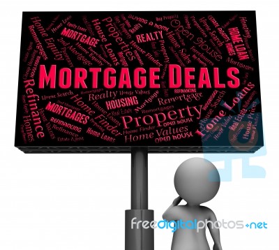 Mortgage Deals Shows Home Loan And Board 3d Rendering Stock Image