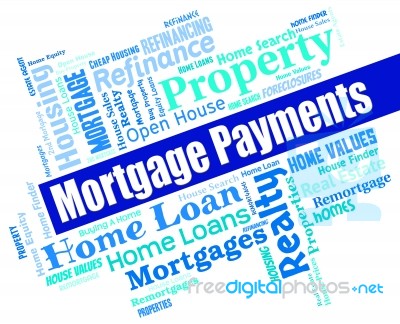 Mortgage Payments Shows Home Loan And Borrow Stock Image