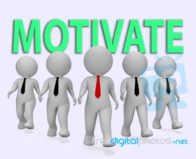 Motivate Businessmen Means Act Now 3d Rendering Stock Image