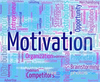 Motivation Word Represents Do It Now And Motivate Stock Image