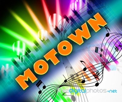 Motown Music Means Sound Tracks And Harmony Stock Image